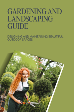 Gardening and Landscaping Guide
